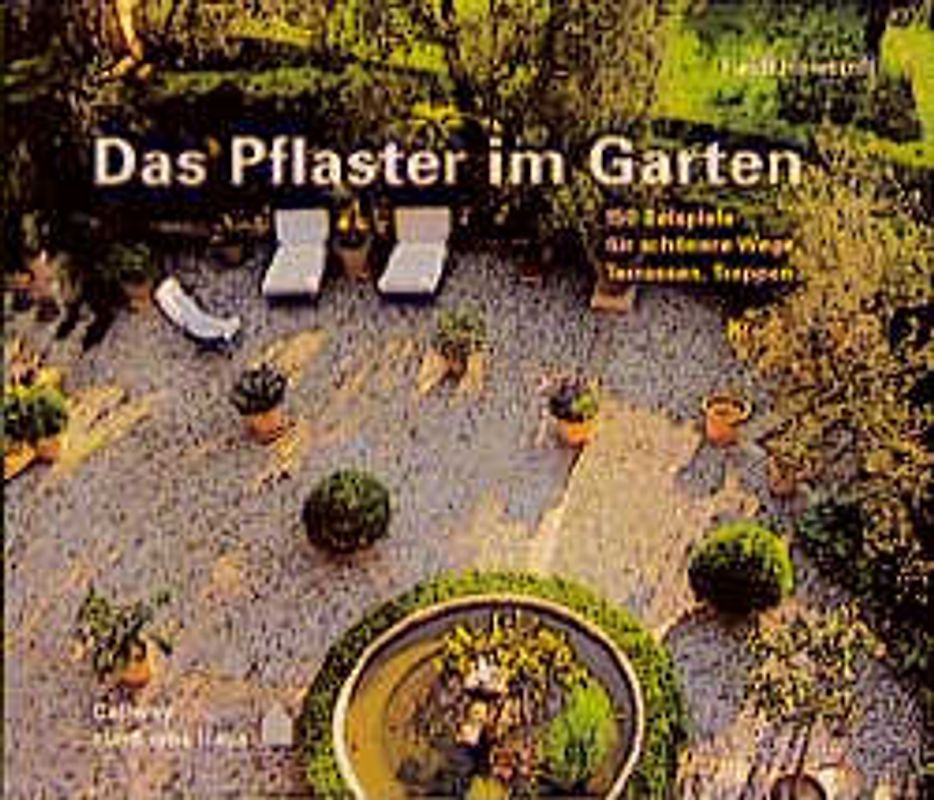 Das Pflaster im Garten