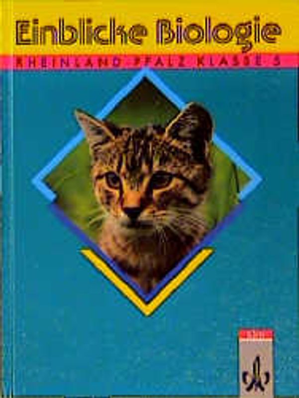 Einblicke Biologie - Ausgabe Rheinland-Pfalz für Hauptschulen