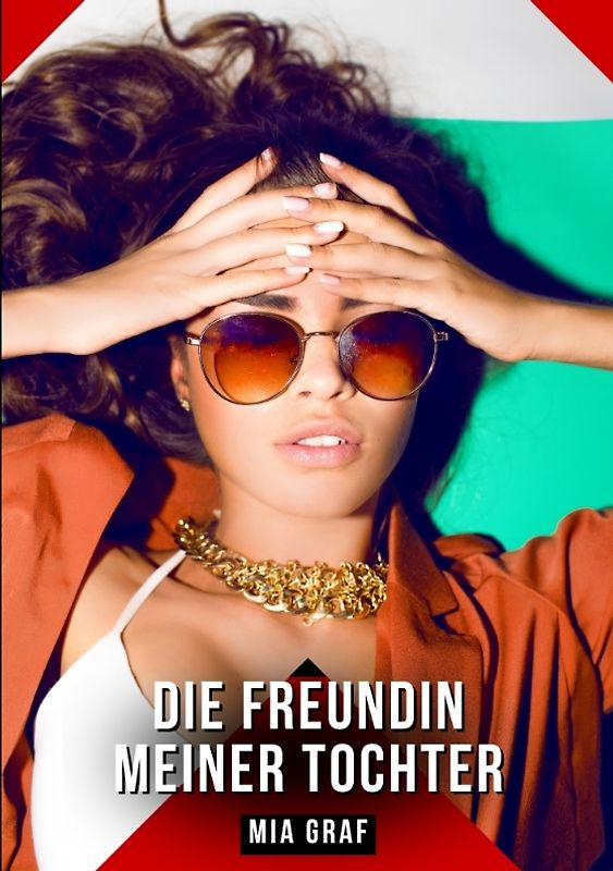 Die Freundin meiner Tochter