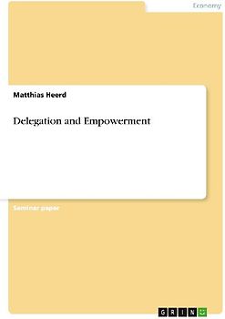 Delegation and Empowerment