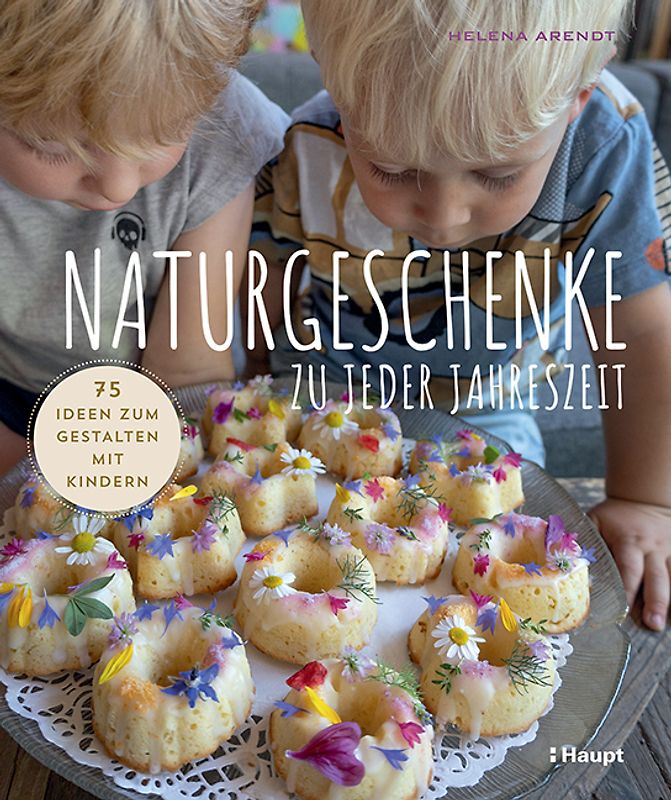 Naturgeschenke zu jeder Jahreszeit