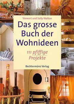 Das grosse Buch der Wohnideen