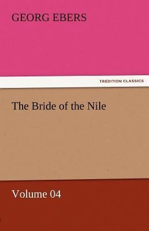 The Bride of the Nile - Volume 04