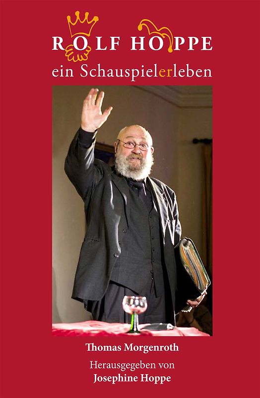 Rolf Hoppe - ein SchauspielERleben