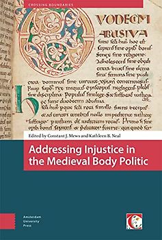 Addressing Injustice in the Medieval Body Politic