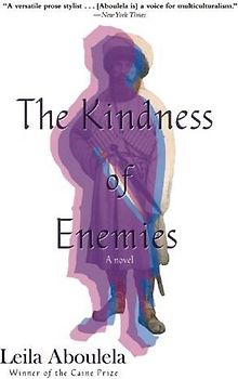 Kindness of Enemies: A Novel