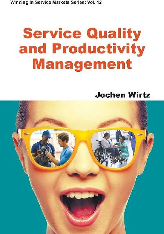 Service Quality and Productivity Management