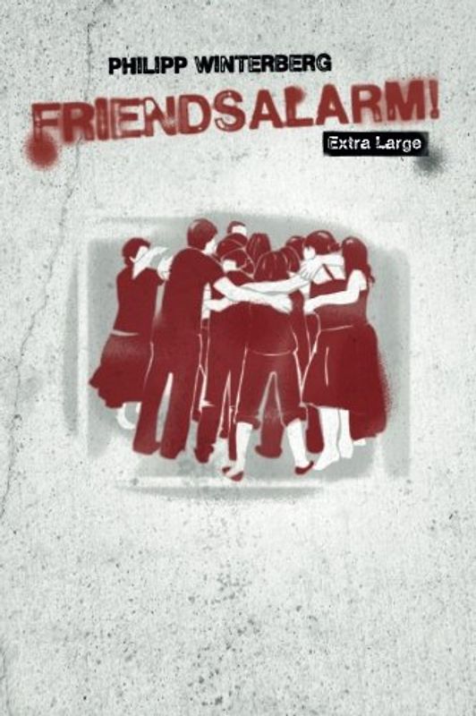 Friendsalarm! Extra Large: Friendship book with over 50 profiles - Winterberg, Philipp