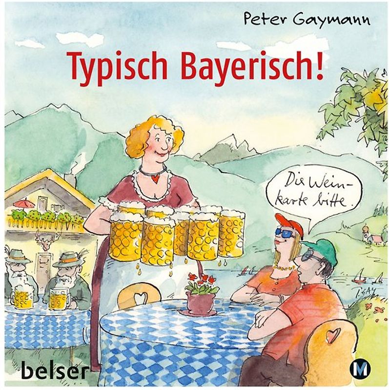 Typisch Bayerisch!