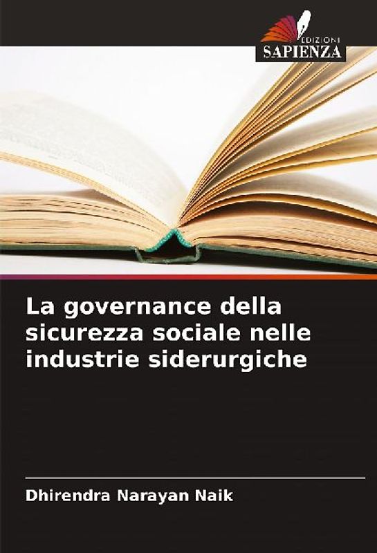 La governance della sicurezza sociale nelle industrie siderurgiche