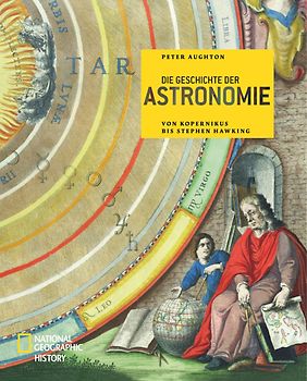 Die Geschichte der Astronomie
