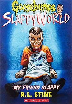 My Friend Slappy (Goosebumps Slappyworld #12)