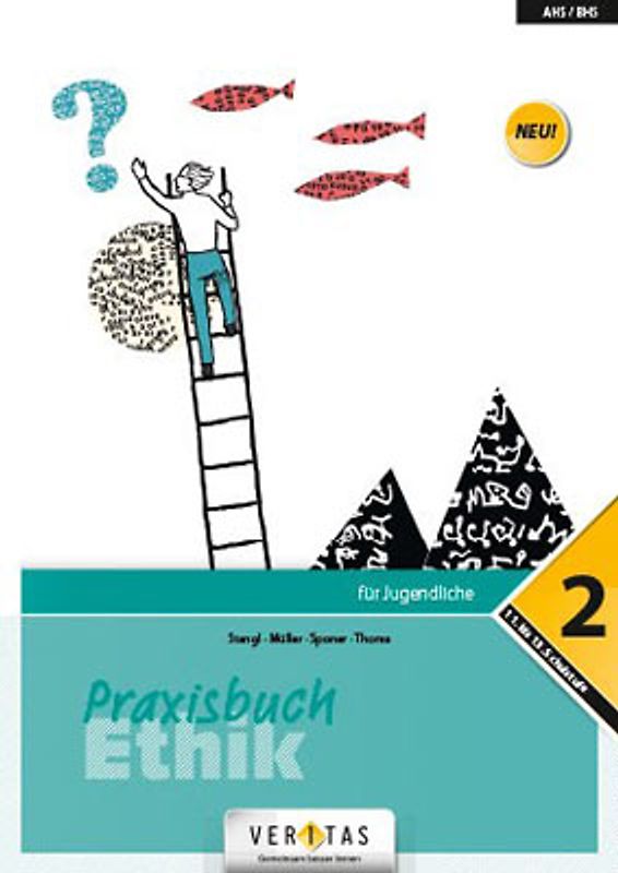 Praxisbuch Ethik 2