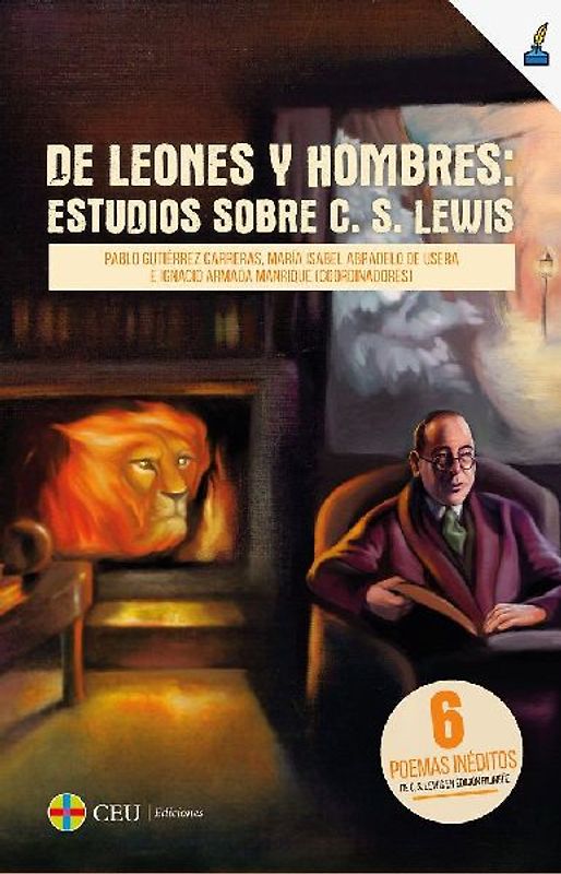 De leones y de hombres : estudios sobre C.S. Lewis