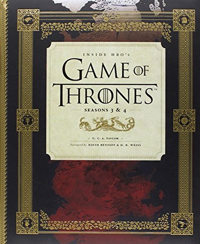 Inside HBO's Game of Thrones II: Seasons 3 & 4 (Games of Thrones) - Taylor, Cat