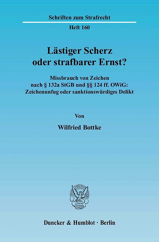 Lästiger Scherz oder strafbarer Ernst?