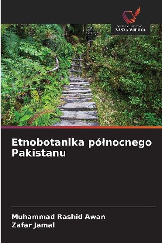 Etnobotanika pó¿nocnego Pakistanu