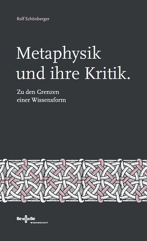 Metaphysik und ihre Kritik