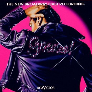 New Broadway Cast Recording - Grease!-New Broadway Cast Re
