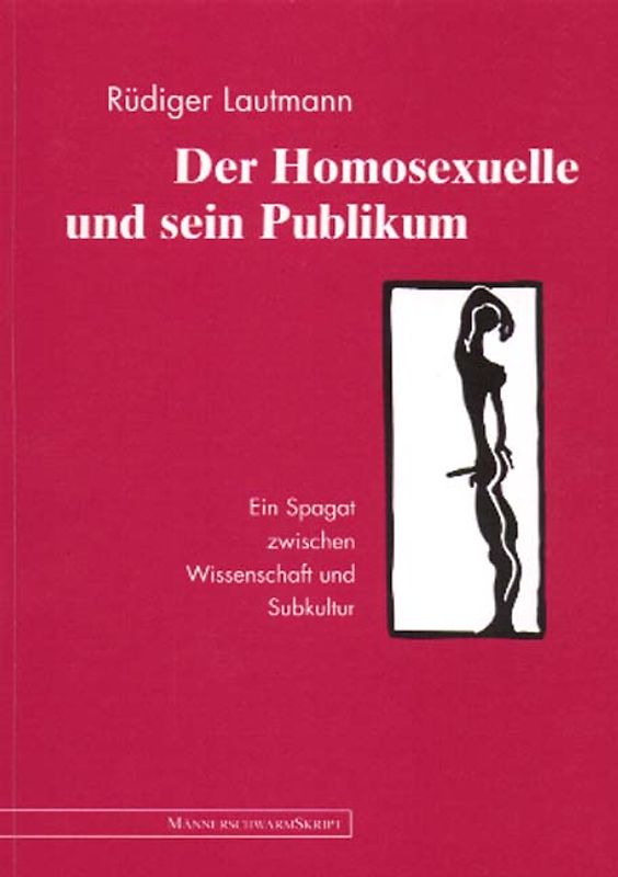 Der Homosexuelle und sein Publikum