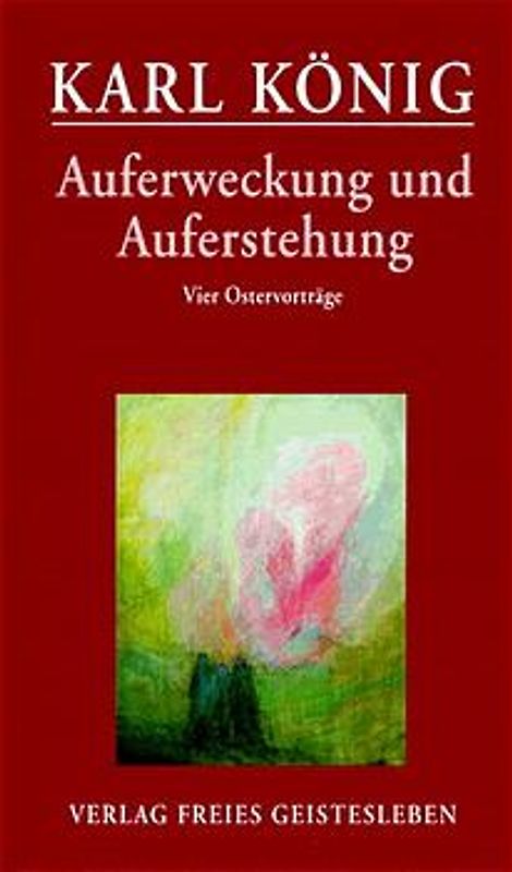 Auferweckung und Auferstehung