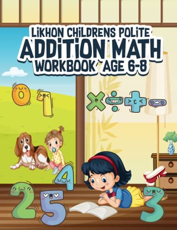 Likhon Children's Polite Addition Math Workbook Age 6-8