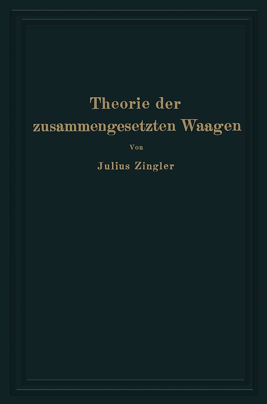 Theorie der zusammengesetzten Waagen