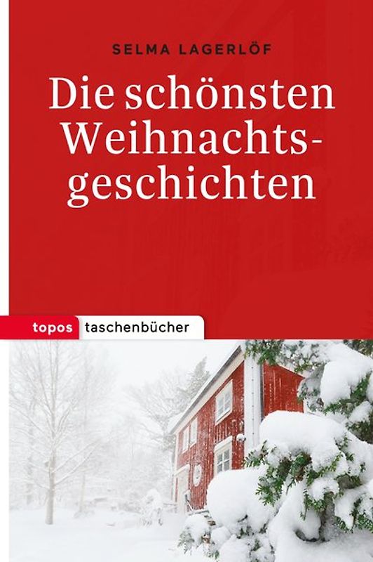 Die schönsten Weihnachtsgeschichten