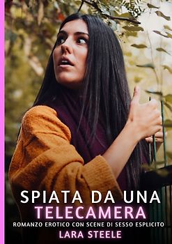 Spiata da una Telecamera