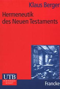 Hermeneutik des Neuen Testaments