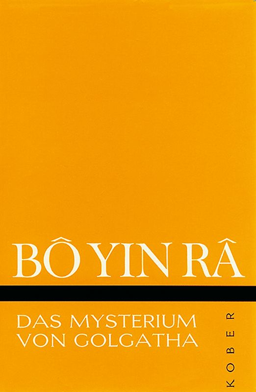 Das Mysterium von Golgatha