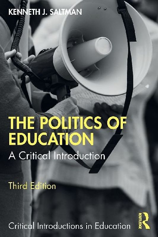 The Politics of Education