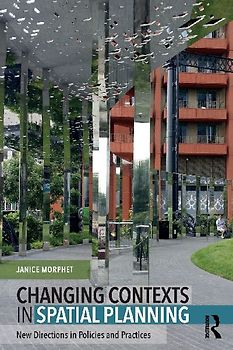Changing Contexts in Spatial Planning