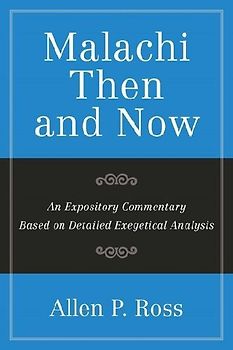 Malachi Then and Now