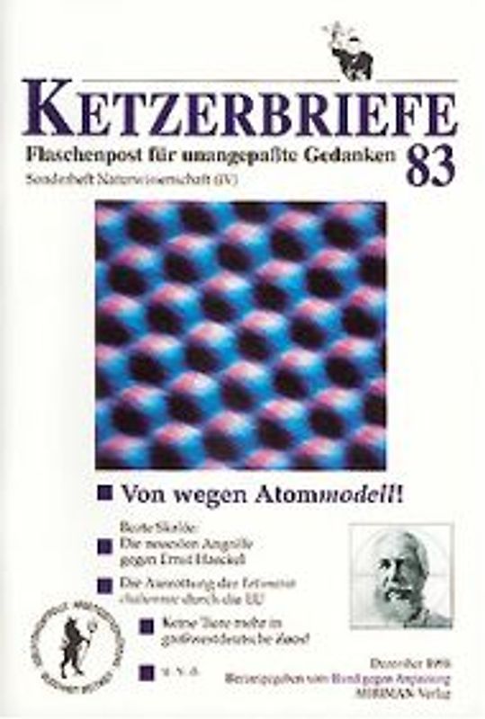 Naturwissenschaft / Von wegen Atommodell. Die neuesten Angriffe gegen Ernst Haeckel u.v.a.