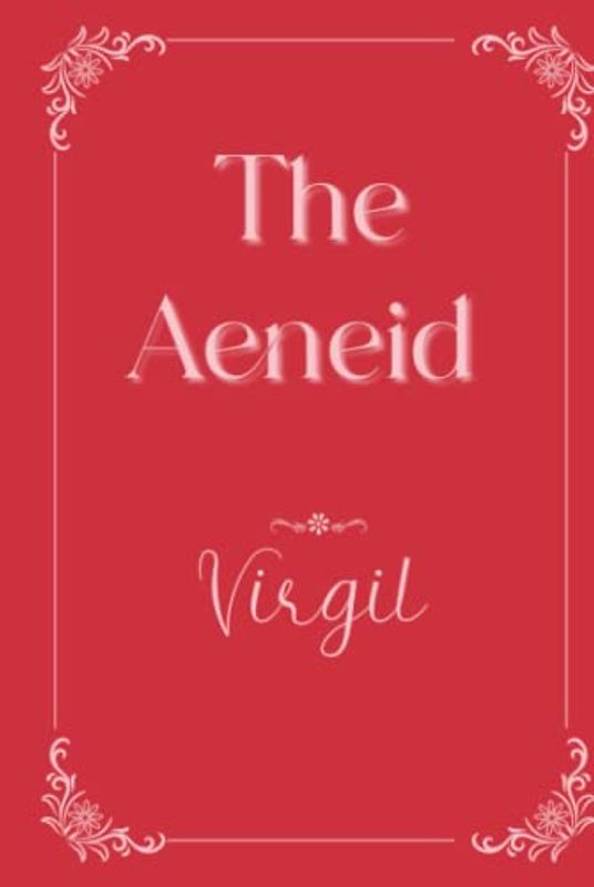 The Aeneid: Eleganse Edition