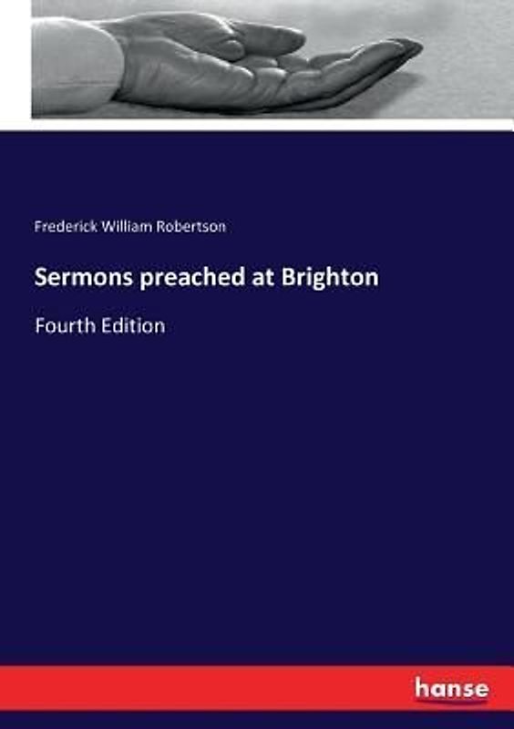 Sermons preached at Brighton