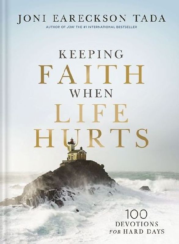 Keeping Faith When Life Hurts