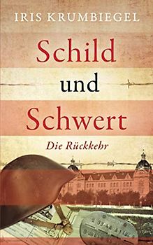 Schild und Schwert 4: Die Rückkehr