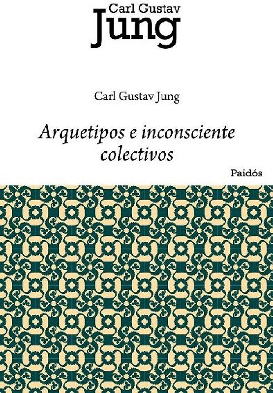 Arquetipos e inconsciente colectivo