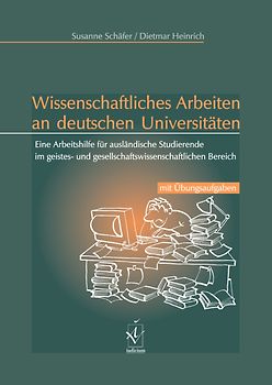 Wissenschaftliches Arbeiten an deutschen Universitäten