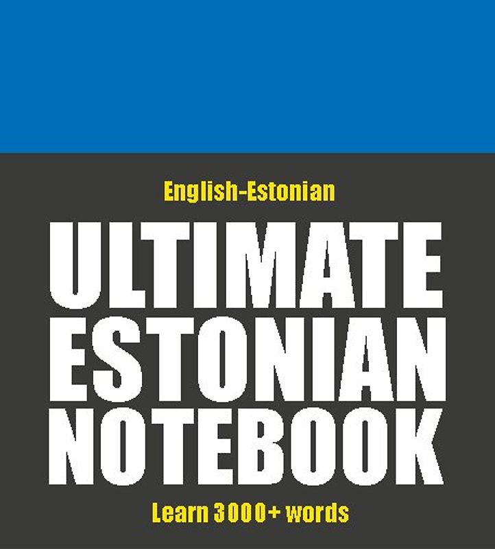 Ultimate Estonian Notebook