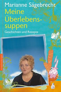 Meine Überlebens-Suppen