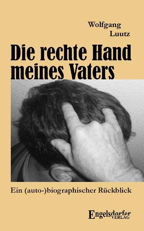 Die rechte Hand meines Vaters