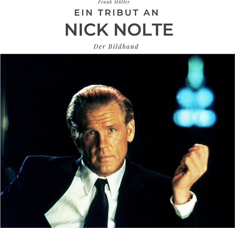 Ein Tribut an Nick Nolte
