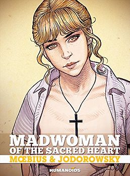 Madwoman of the Sacred Heart