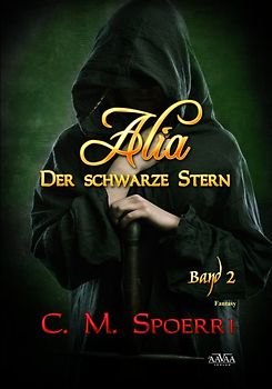 Alia - Der schwarze Stern (Band 2) - Großdruck