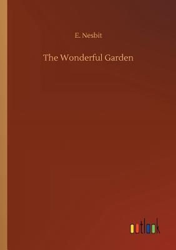 The Wonderful Garden