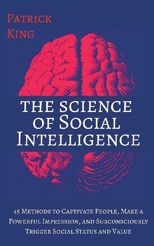 The Science of Social Intelligence