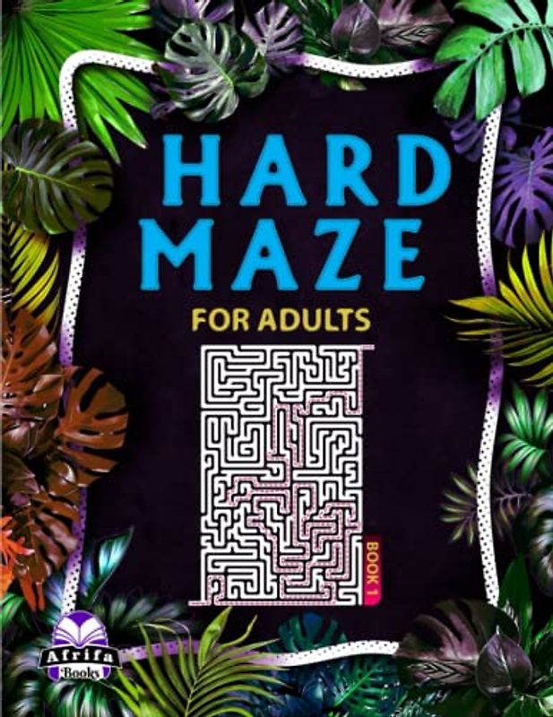 Hard Maze Books for Adults: 100 Labyrinth Puzzles for Smart People